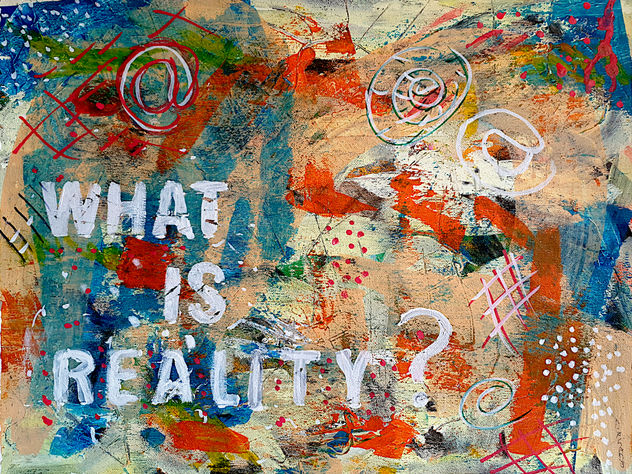 What is reality?