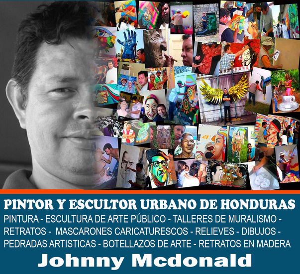 PINTOR, MURALISTA Y ESCULTOR HONDUREÑO JOHNNY MCDONALD Otros Retrato