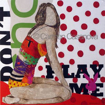 DON´T PLAY ME Acrylic Canvas Figure Painting