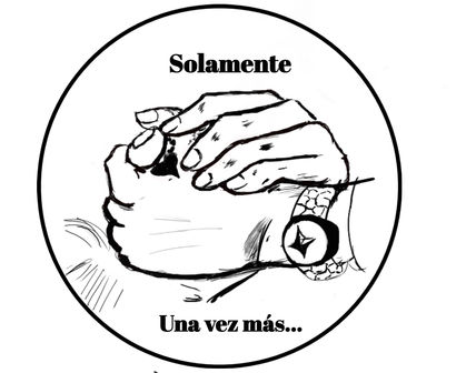 Solamente una vez...