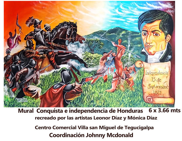 Colonizacion española y la independencia de Honduras. Mural Villa san Miguel de Tegucigalpa 