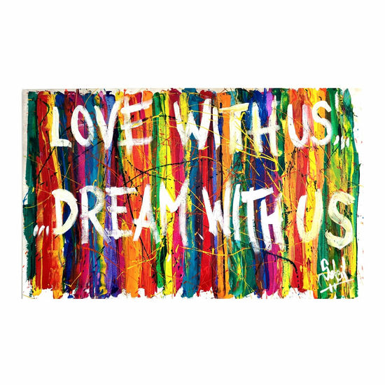 Love with us, Dream with us Acrylic Canvas Others