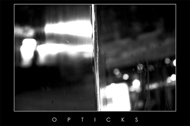 OPTICKS I 