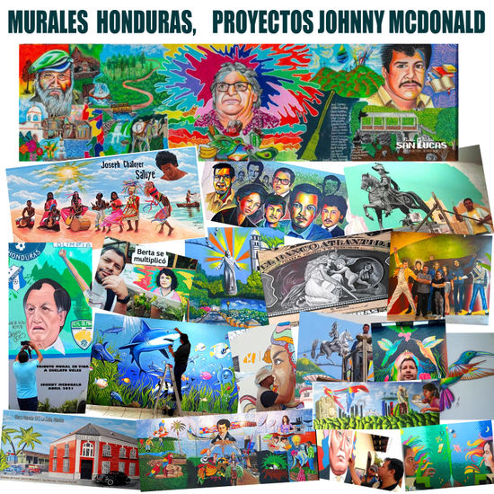 MURALISMO HONDUREÑOS, MURALES DE HONDURAS, MURALISTAS HONDUREÑOS 