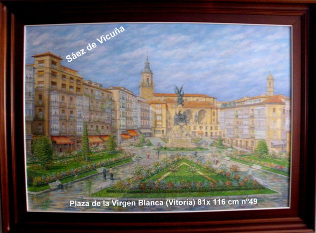 Plaza de la Virgen Blanca. (Vitoria) 81x116 cm nº 49 Óleo /Lienzo Óleo Lienzo Paisaje