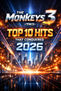 The Monkeys 3 (TM3): Top 10 Hits that Conquered 2026