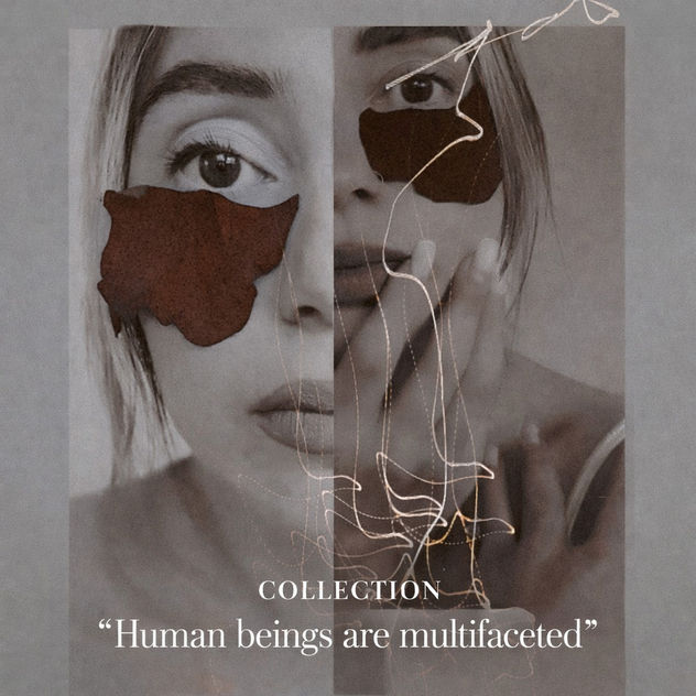 Human Beings Are Multifaceted