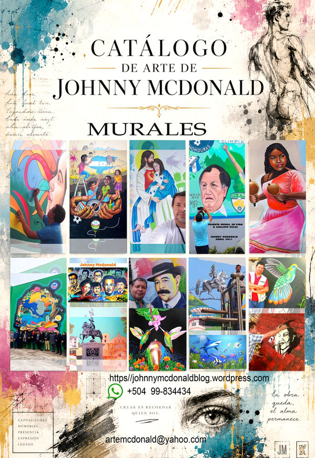 MURALES  ARTE JOHNNY MCDONALD, HONDURAS