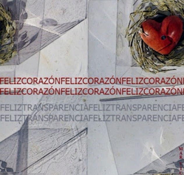 Feliz Corazón. Feliz Transparencia.