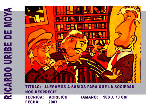 llegamos a sabios para que la sociedad nos desprecie