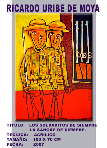 los soldaditos de siempre,la guerra de siempre, la sangre de siempre