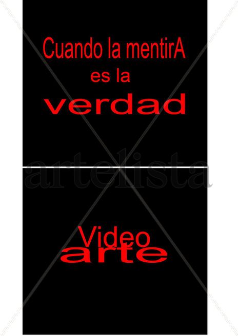 Cuando la mentira...