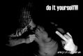 do it your self