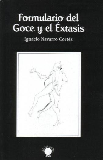 Formulario del goce y el éxtasis 