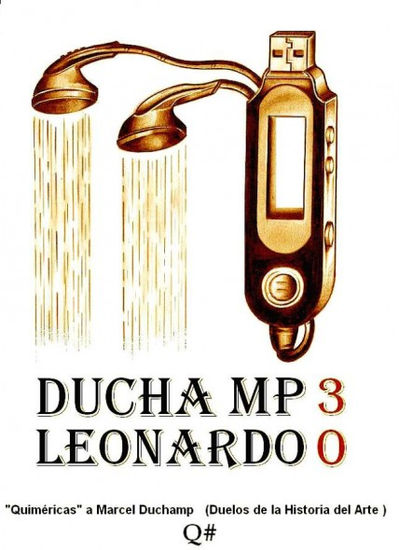 "DUCHAMP 3 - LEONARDO 0 " 