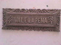 Vale la pena