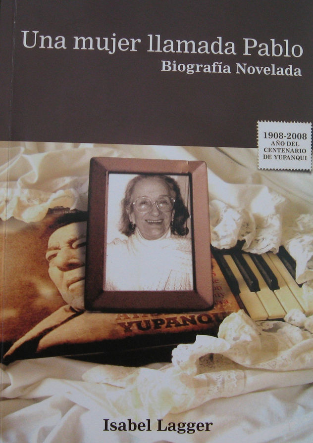 UNA MUJER LLAMADA PABLO (REEDICIÓN ANIVERSARIO YUPANQUI)