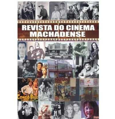 REVISTA DO CINEMA MACHADENSE (1911-2005)