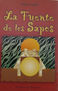 lA FUENTE DE LOS SAPOS (Novela histórica sobre Bialet Massé)