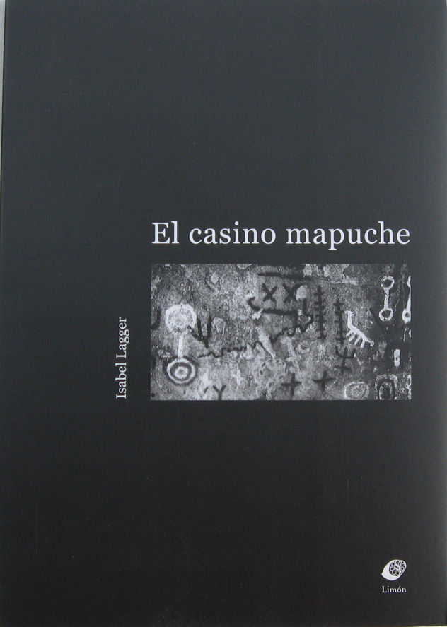 EL CASINO MAPUCHE (NOVELA)