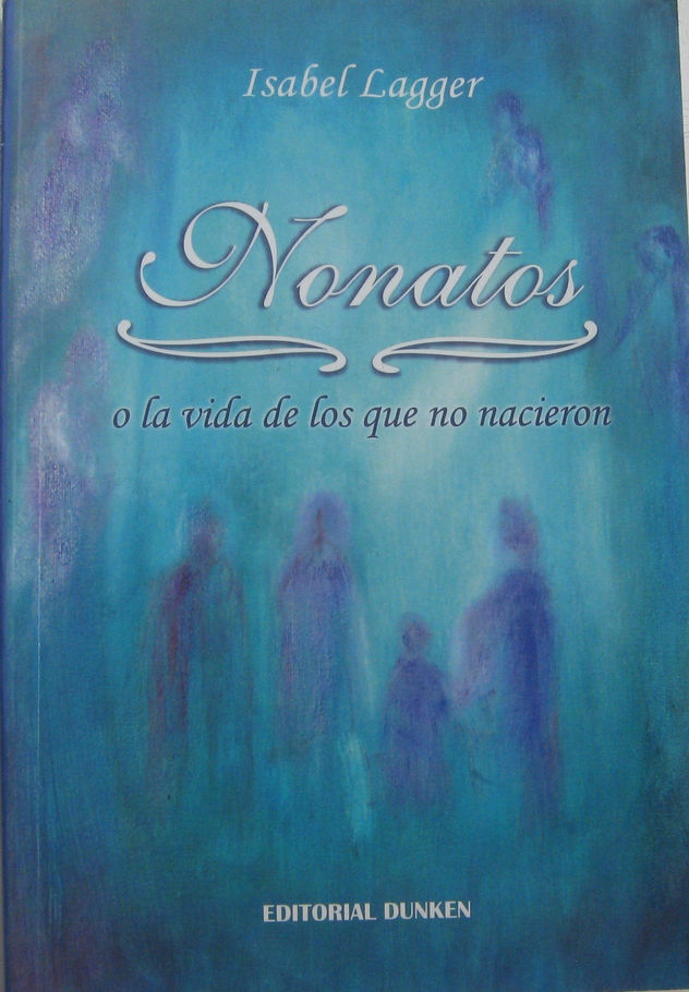 NONATOS o la vida de los que no nacieron (novela fantástica)