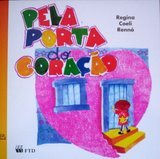 Pela porta do coração