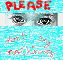 Dont't say nothing