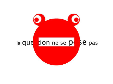 La question ne se...