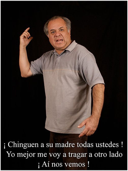 ¡ Cinguen a su madre todas ustedes! 