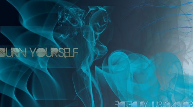 burn yourself