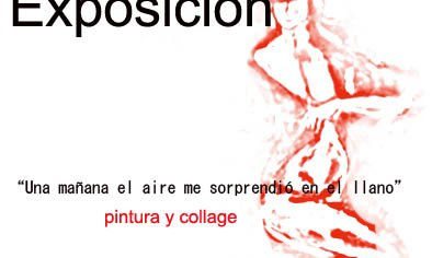 " una mañana el aire me sorprendió en llano"