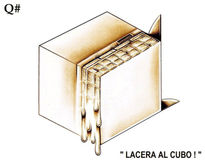 " lacera al cubo ! "