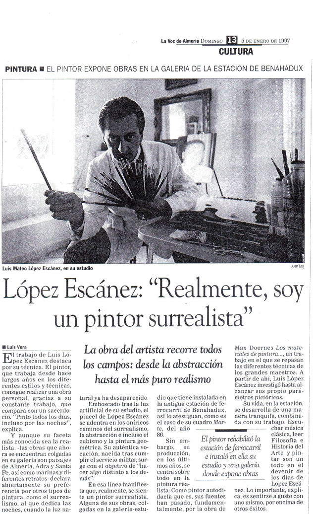 López Escánez, Realmente, soy un pintor surrealista.
