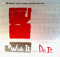 "Wish It...Do It"