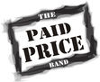 THE PAID PRICE BAND