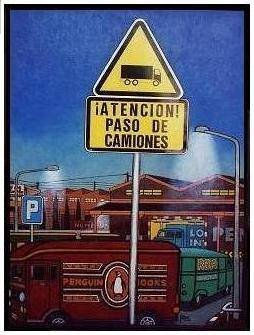 Atencion! Paso de Camiones.