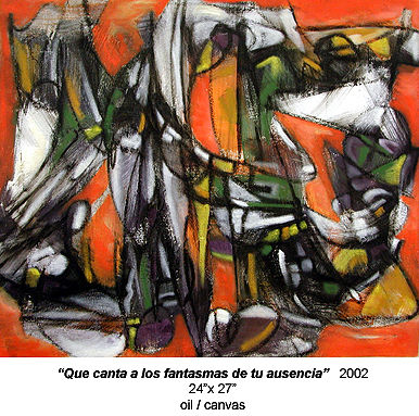QUE CANTA A LOS FANTASMAS DE TU AUSENCIA 2002