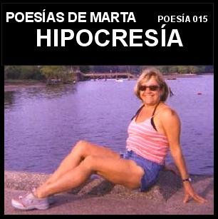 Poesías de Marta 015   HIPOCRESÍA