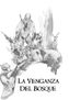 la venganza del bosque