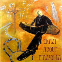 Crazy about Piazzolla