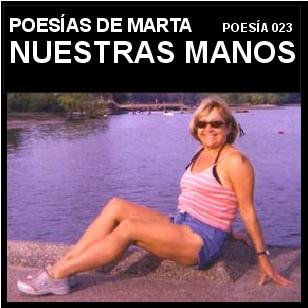 Poesías de Marta 023     NUESTRAS MANOS