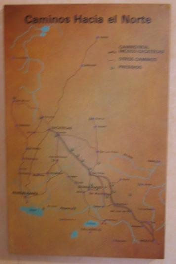 Caminos hacia el Norte