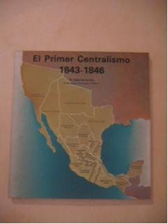 Mapa del Primer Centralismo