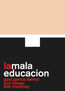 La mala educación