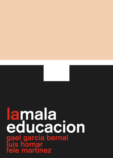 La mala educación 