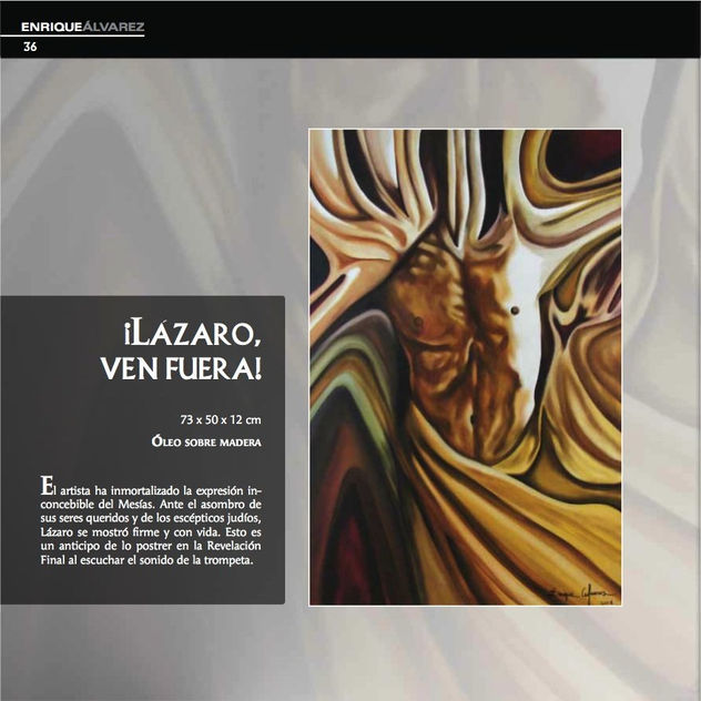¡LAZARO, VEN FUERA!