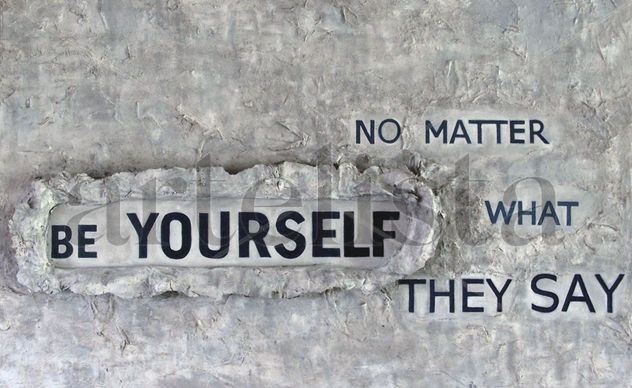 Be yourself