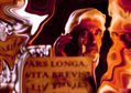 " ARS LONGA__VITA BREVIS"
