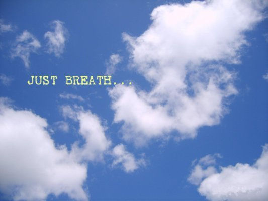 Just breath 