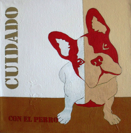 CUIDADO CON EL PERRO Acrylic Canvas Animals